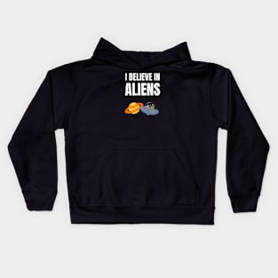 I believe in Aliens Kids Hoodie